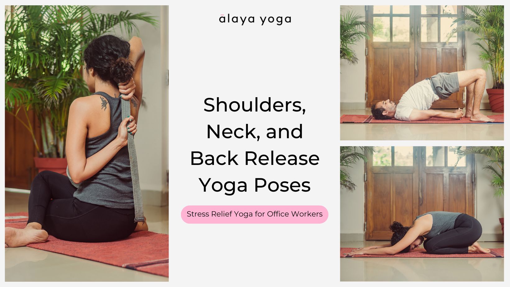College image of Shoulders Neck and Back Release Yoga Poses for Stress Relief Yoga